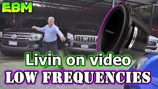 Livin On Video - Low Frequencies  Extreme Bass Music