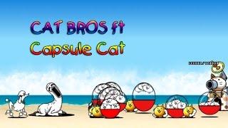 The Battle Cats - Cat Bros ft Capsule Cat Against SLOTH