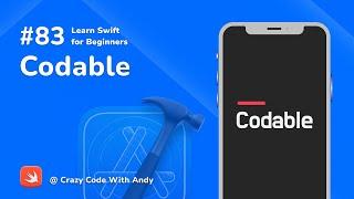 83. Codable - Learn Swift For Beginners