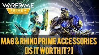 Warframe- Mag & Rhino Prime Accessories Is It Worth It?