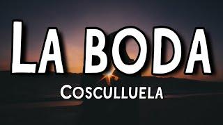Cosculluela - La Boda LetraLyrics