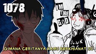 DEPRESI Our BAKA SENCHOMENGAPA dia MEMBUNUH Spoiler One Piece 1078 FIX