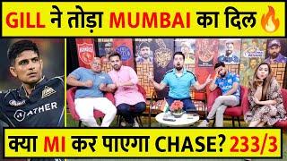 SUBHMAN GILL ने तोड़ा MUMBAI का दिल शानदार शतक - क्या MI करेगा CHASE?   #MIVSGT #shubmangill