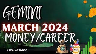 SAGOT SA MANIFESTATION MO ️ GEMINI  MARCH 2024 MONEYCAREER TAGALOG TAROT #KAPALARAN888