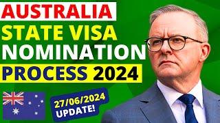 Australia State Nomination Visa Process for PR in 2024  Australia Visa Update