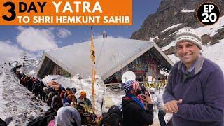 EP 20 Shri Hemkunt Sahib Yatra plus valley of Flowers  Uttarakhand