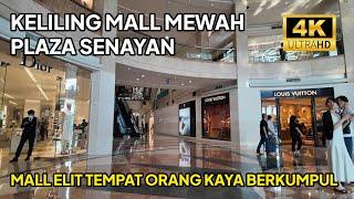 Keliling Plaza Senayan - Mall Elit Nan Megah dan Mewah di Kawasan Senayan Jakarta Selatan