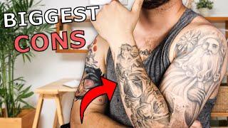 BIGGEST CONS Of Having OR Getting A SLEEVE TATTOO