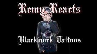 Remy Reacts to Blackwork Tattoos