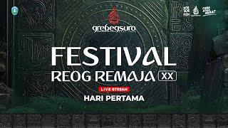 LIVE DAY 1  FESTIVAL REOG REMAJA FRR XX