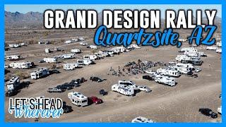 GRAND DESIGN RV RALLY – QUARTZSITE AZ ️