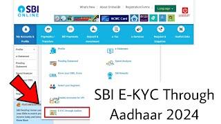 SBI E-KYC Through Aadhaar 2024  SBI KYC Through Netbanking