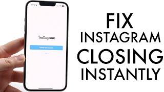 How To FIX Instagram Closing By Itself