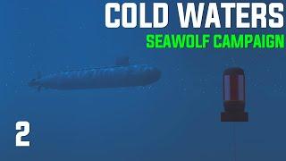 Cold Waters Dot Mod  2000 Seawolf Campaign  Ep.2 - Stealthy SEAL Insertion