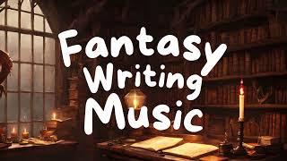 1 Hour Fantasy Writing Music Playlist ️  Cozy Immersive Fairytale Castle  Ambience  No Lyrics