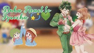 Bnha My Au React to Izuocha 