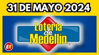 Resultado de la LOTERIA DE MEDELLIN del VIERNES 31 de mayo de 2024 