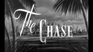 Psychological Thriller Film Noir Movie - The Chase 1946