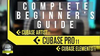 Complete Beginners Guide to Cubase 11 in Just 60 Minutes Pro  Artist  Elements