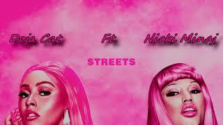 Doja Cat Ft. Nicki Minaj - Streets Your Love Remix