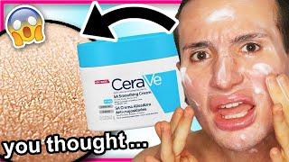 I tried the CERAVE SA CREAM for ONE WEEK FULL REVIEW please save your money...