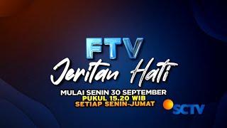 Saksikan Terbaru FTV Jeritan Hati Mulai Senin 30 September Senin-Jumat Pkl 15.20 WIB hanya di SCTV