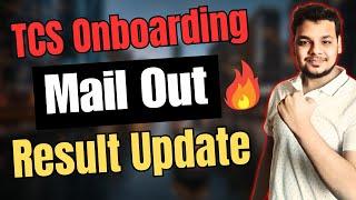 TCS Biggest Onboarding Update  TCS NQT Results  TCS Onboarding Mail  Xplore Feedback