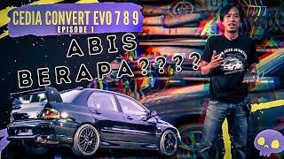 Lancer Cedia Di CONVERT Ke Lancer EVOLUTION 789  Episode1. Apa aja bedanya? dan Abis Berapa?