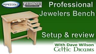 Pepetools Professional Jewelers Bench setup and overview