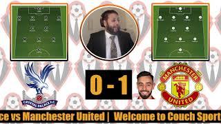 LIVE Crystal Palace vs Manchester United  Premier League  Watch along #CRYMUN #PL