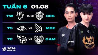 TW vs CES  TS vs MBE  TF vs GAM BO3  VCS 2024 MÙA HÈ - TUẦN 6  01.08.2024