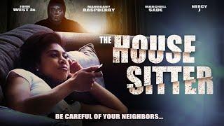 The House Sitter  Full Free Movie  Be Careful of Your Neighbors  Thriller