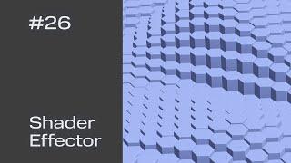 Cinema 4D Quick Tip #26 - Shader Effector Project File on Patreon