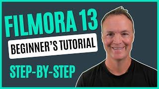 How to use Wondershare Filmora 13 to Edit Videos - Beginners Tutorial