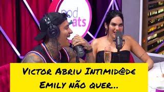 Victor Igoh abre Intimid@de e quer ter filho com Emily Garcia #Parte 04