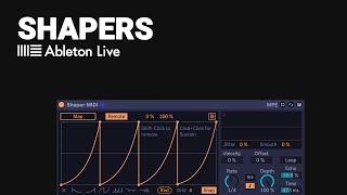 A guide to ABLETON SHAPERS - tutorial walk through