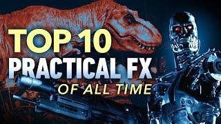 Top 10 Practical Effects of All Time  A CineFix Movie List