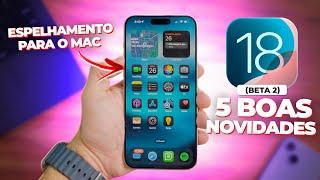 iOS 18 beta 2  Principais Novidades