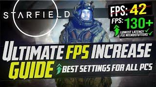  STARFIELD Dramatically increase performance  FPS with any setup *BEST SETTINGS* 