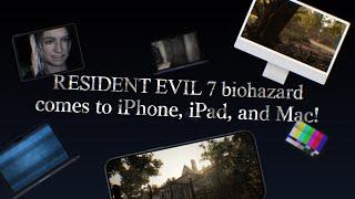 iPhoneiPadMac RESIDENT EVIL 7 biohazard Launch Trailer