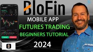 BLOFIN FUTURES TRADING - MOBILE APP - BEGINNERS TUTORIAL - 2024 - HOW TO LEVERAGE TRADE MOBILE APP