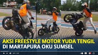 Aksi Freestyle Motor Yuda Tengil di Martapura OKU Timur