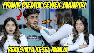 PART 6  PRANK DIEMIN CEWEK MANDIRI BIKIN GEMESZZ 