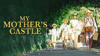 My Mothers Castle 1990  Trailer  Yves Robert