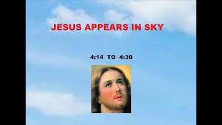 JESUS APPEARS IN SKY