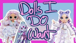 Dolls I DO Want? 2024 Part 1