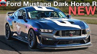 All NEW 2024 Ford Mustang Dark Horse R - Premiere