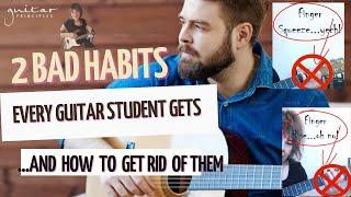 2 Bad Habits EVERY guitar student get and what to do about them. #practiceguitar #guitarexercises