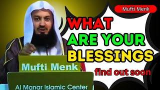 MUFTI MENK - NEW  WHAT ARE YOUR BLESSINGS - DUBAI - FULL LECTURE