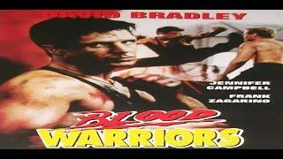 Blood Warriors 1993 Full Movie